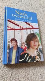Noa's tweestrijd, Hanny van de Steeg, Boeken, Kinderboeken | Jeugd | 13 jaar en ouder, Ophalen of Verzenden, Gelezen, Hanny van de Steeg
