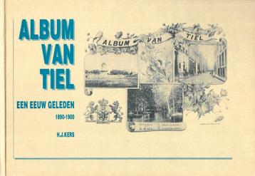 H.J. Kers, Album van Tiel een eeuw geleden, met losse platen beschikbaar voor biedingen