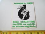 sticker meppel kraanbedrijf vd werf voor uw hijslast, Verzamelen, Stickers, Ophalen, Zo goed als nieuw