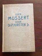 1934Dr. P.H. Ritter Jr: Over Mussert. Kartonnen kaft, 63 p., Verzenden, Nederland, Boek of Tijdschrift
