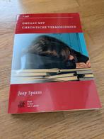 Jaap Spaans - Omgaan met chronische vermoeidheid, Ophalen of Verzenden, Zo goed als nieuw, Jaap Spaans