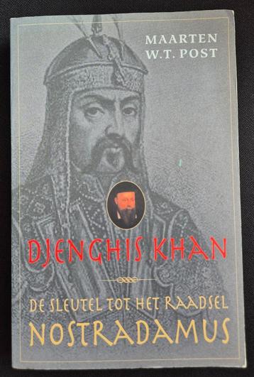 Djenghis Kahn, de sleutel tot het raadsel Nostradamus - Post beschikbaar voor biedingen