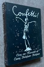 Confetti - Cissy van Marxveldt & Emmy Belinfante (1e druk!), Ophalen of Verzenden, Cissy van Marxveldt & Emmy Belinfante