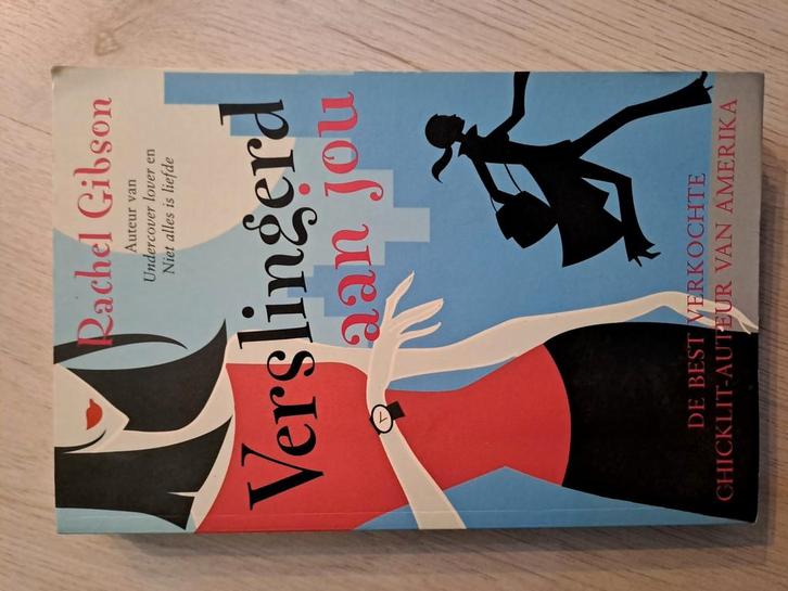 Rachel Gibson - Verslingerd aan jou, Boeken, Romans, Zo goed als nieuw, Ophalen of Verzenden