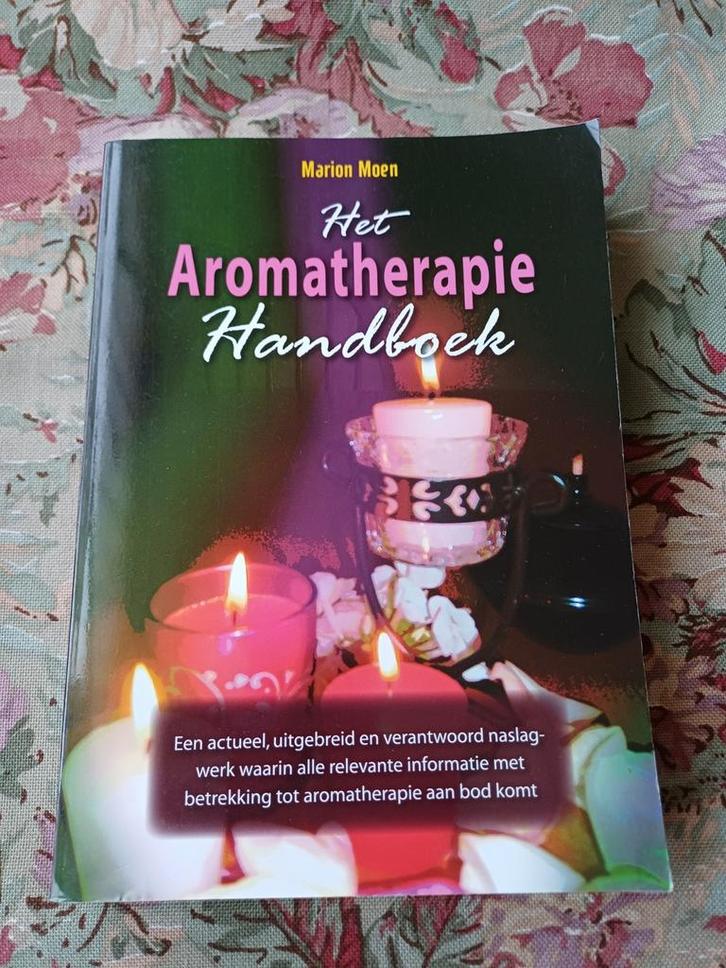 Het Aromatherapie Handboek - Marion Moen, Boeken, Esoterie en Spiritualiteit, Zo goed als nieuw, Achtergrond en Informatie, Overige onderwerpen