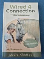Lucie Klaassen Wired 4 Connection, Boeken, Lucie Klaassen, Ophalen of Verzenden, Zo goed als nieuw, Paarden of Pony's