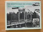 De westelijke eilanden van Amsterdam, Ophalen of Verzenden, 20e eeuw of later, Gelezen