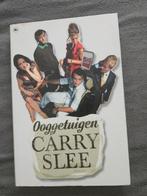 Carry Slee - Ooggetuige(n), Carry Slee, Ophalen of Verzenden, Zo goed als nieuw, Nederland