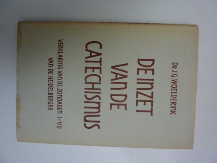 J.G.Woelderink - De inzet van de catechismus, Boeken, Overige Boeken, Gelezen, Verzenden