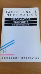 Basiskennis informatica - informatica theorie 2 -Dick Overk, Ophalen of Verzenden, Zo goed als nieuw, Overige onderwerpen