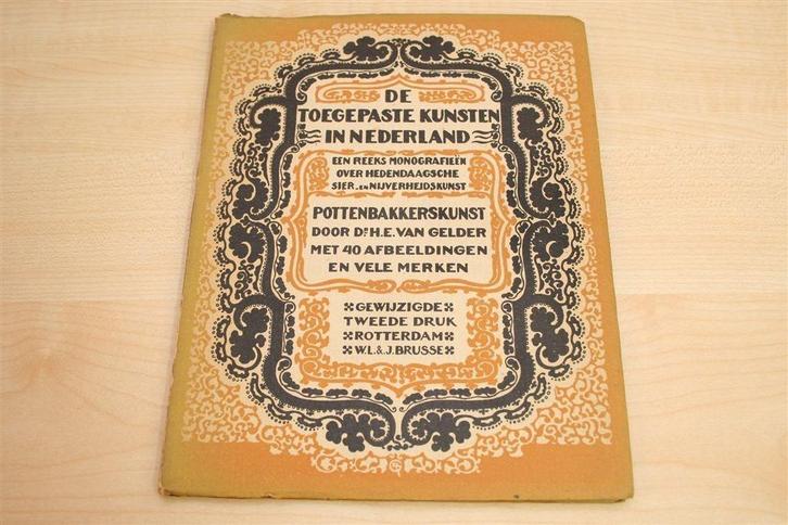 Pottenbakkerskunst [1927] — Art Deco uit de Toegepaste Kunst, Boeken, Kunst en Cultuur | Beeldend, Gelezen, Ophalen of Verzenden