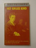 Het grijze kind (Theo Thijssen) K. 127, Boeken, Theo Thijssen, Ophalen of Verzenden, Zo goed als nieuw