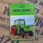 Metalen plaat Deutz D6806, Ophalen of Verzenden, Zo goed als nieuw