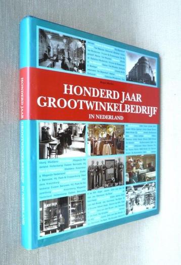 100 jaar grootwinkelbedrijf in Nederland V&D C&A Gruyter. beschikbaar voor biedingen