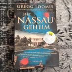 Gregg Loomis - Het Nassau-geheim, Gelezen, Ophalen of Verzenden, Gregg Loomis