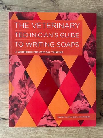 The Veterinary Technician’s Guide to Writing Soaps beschikbaar voor biedingen