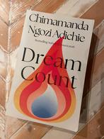 Chimamanda Ngozi Adichie - Dream count, Boeken, Ophalen of Verzenden, Zo goed als nieuw