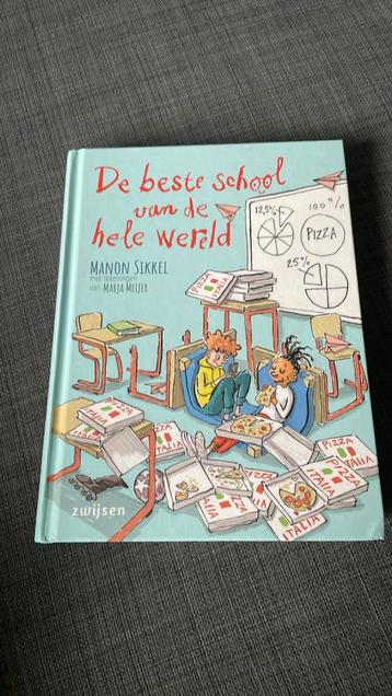 Manon Sikkel - De beste school van de hele wereld beschikbaar voor biedingen