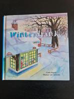 Winterdrank - Carla Begeer & Thomas van Oostrum, Ophalen of Verzenden, Zo goed als nieuw, Carla Begeer, Thomas van Oostrum, 3 tot 4 jaar