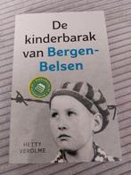 Hetty Verolme - De kinderbarak van Bergen-Belsen, Boeken, Ophalen of Verzenden, Zo goed als nieuw, Hetty Verolme