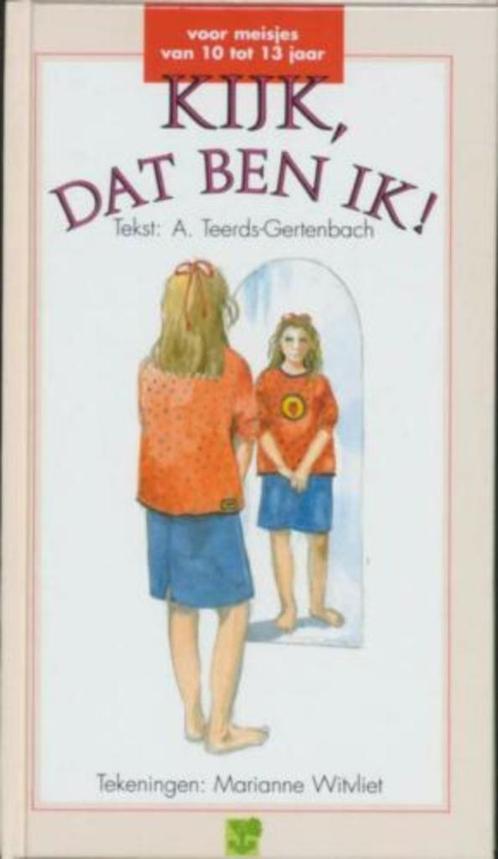 Kijk Dat Ben Ik Voor Meisjes A.Teerds-Gertenbach978905030390, Boeken, Psychologie, Zo goed als nieuw, Sociale psychologie, Ophalen of Verzenden
