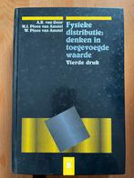 Fysieke Distributie - Denken in Toegevoegde Waarde, Ophalen of Verzenden, Gelezen, Economie en Marketing