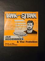 Jan Ridderbeekx &  The Fratellies, Gebruikt, 7 inch, Single, Ophalen of Verzenden