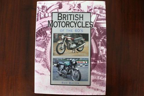 British motorcycles of the 60's by Roy bacon, Boeken, Motoren, Gelezen, Ophalen of Verzenden