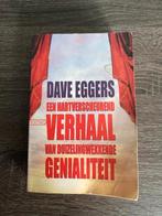 Dave Eggers - Een hartverscheurend verhaal van duizelingwekk, Ophalen of Verzenden