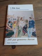 Te koop 't Olde Guet- 200 jaar Gemeente Marum (2011), Ophalen of Verzenden, Gelezen