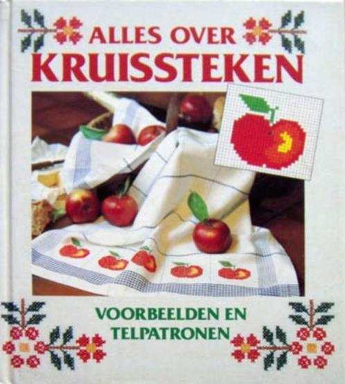 Alles over Kruissteken: voorbeelden en telpatronen., Boeken, Hobby en Vrije tijd, Zo goed als nieuw, Ophalen of Verzenden