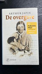 Arthur Japin - De overgave, Zo goed als nieuw, Amerika, Arthur Japin, Ophalen of Verzenden
