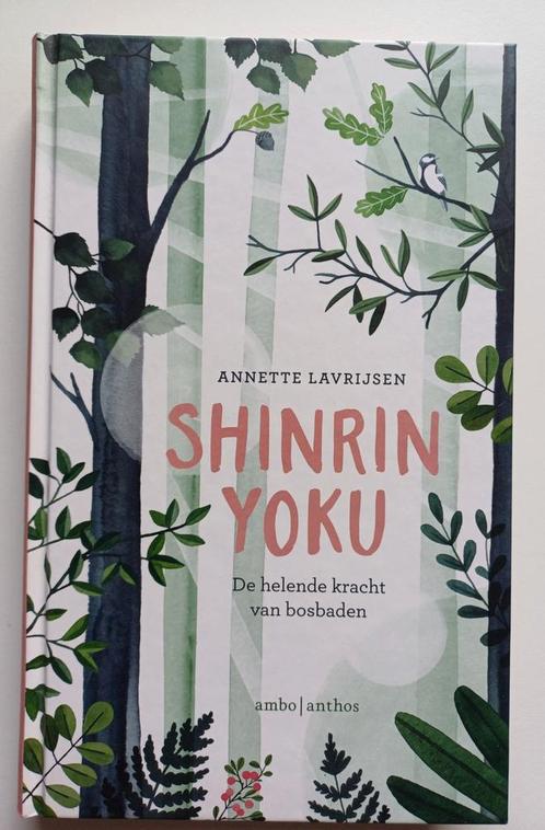 Annette Lavrijsen - Shinrin-yoku, Boeken, Psychologie, Zo goed als nieuw, Ophalen of Verzenden