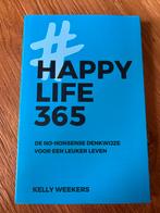 Happy Life 365 - Kelly Weekers, Ophalen of Verzenden, Zo goed als nieuw, Overige onderwerpen