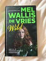 WILD - leesboek van Mel Wallis de Vries (jeugdthriller), Ophalen of Verzenden, Nederland, Mel Wallis de Vries, Zo goed als nieuw