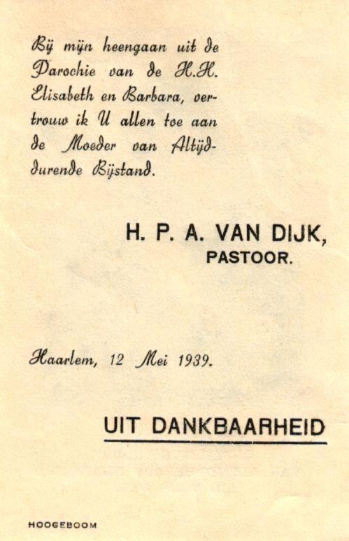 Dijk van H.P.A. 1939 Haarlem, Verzamelen, Bidprentjes en Rouwkaarten, Ophalen of Verzenden