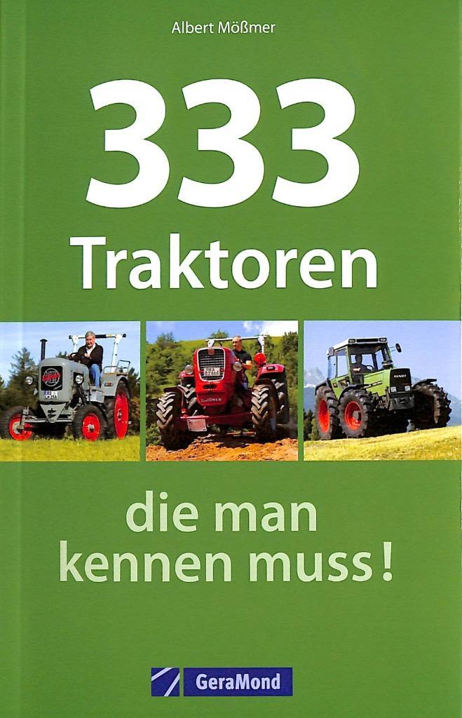 333 Traktoren die man kennen muss, Boeken, Vervoer en Transport, Nieuw, Tractor en Landbouw, Verzenden