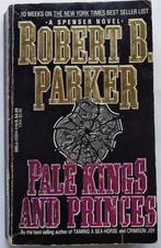 Robert B. Parker – Pale Kings And Princes ( Spenser), Gelezen, Fictie, Ophalen of Verzenden, Robert B. Parker