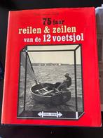 75 jaar REILEN & ZEILEN VAN DE 12-VOETS JOL (1914 - 1989), Ophalen of Verzenden, Gelezen, Overige onderwerpen