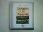 Boek mediteren voor beginners Jack Kornfield, Ophalen of Verzenden, Zo goed als nieuw, Meditatie of Yoga, Achtergrond en Informatie