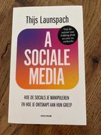 A sociale media - Thijs launspach, Boeken, Psychologie, Ophalen of Verzenden, Zo goed als nieuw, Sociale psychologie, Thijs Launspach