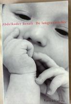 Abdelkader Benali - De langverwachte, Ophalen of Verzenden, Zo goed als nieuw, Nederland, Abdelkader Benali
