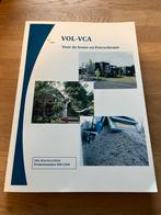 VCA VOL leerboek, Ophalen of Verzenden, Zo goed als nieuw