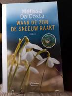 Waar de zon de sneeuw raakt van Melissa da Costa, Boeken, Europa overig, Ophalen of Verzenden, Zo goed als nieuw, Melissa da Costa