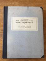 W. Vogelsang - Die holzskulptur in den Niederlanden 1912, Beeldhouwkunst, Ophalen of Verzenden, Zo goed als nieuw, W. Vogelsang