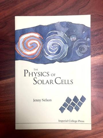 The Physics Of Solar Cells - Jenny A Nelson beschikbaar voor biedingen