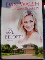 Dan Walsh - De belofte, Ophalen of Verzenden, Zo goed als nieuw, Nederland, Dan Walsh; Gary Smalley