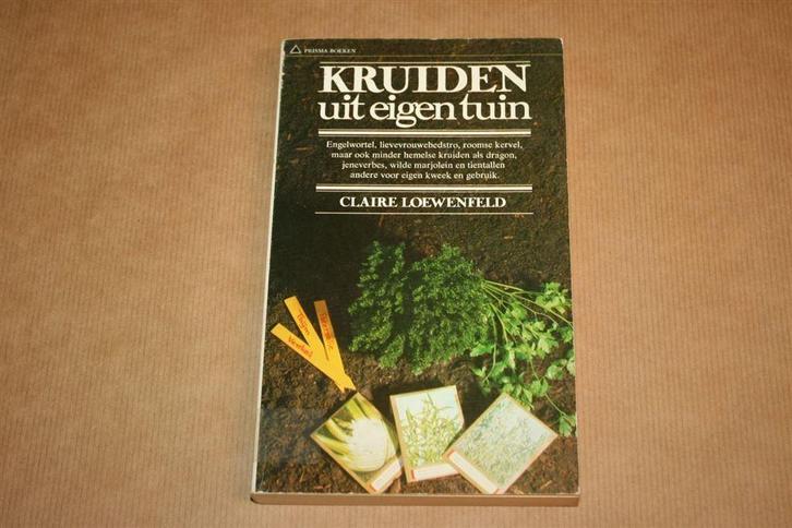 Kruiden uit eigen tuin - Claire Loewenfeld, Boeken, Wonen en Tuinieren, Nieuw, Moestuin, Ophalen of Verzenden