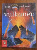 Mijn eerste boek over vulkanen, Boeken, Kinderboeken | Jeugd | onder 10 jaar, Gelezen, Non-fictie, Ophalen of Verzenden