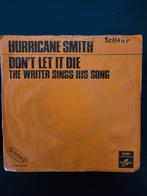 Hurricane Smith   don't let it die, Cd's en Dvd's, Vinyl Singles, Ophalen of Verzenden, Gebruikt, Pop